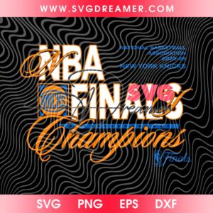NBA Finals New York Knicks Basketball 2026 Champions SVG PNG, NY Knicks Champs SVG PNG