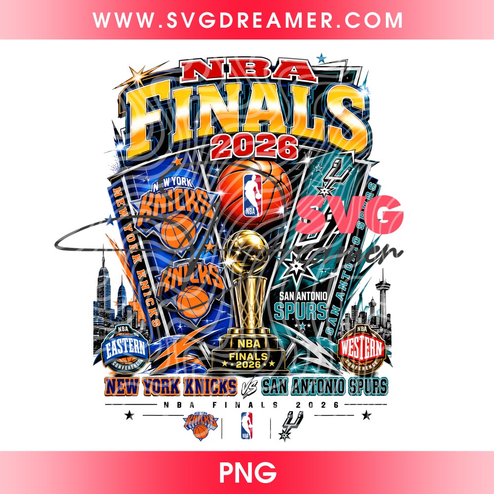 NY Knicks VS SA Spurs PNG Design, NBA Finals 2026 Basketball Champions PNG Shirt Design 2 NY Knicks VS SA Spurs PNG Design, NBA Finals 2026 Basketball Champions PNG Shirt Design