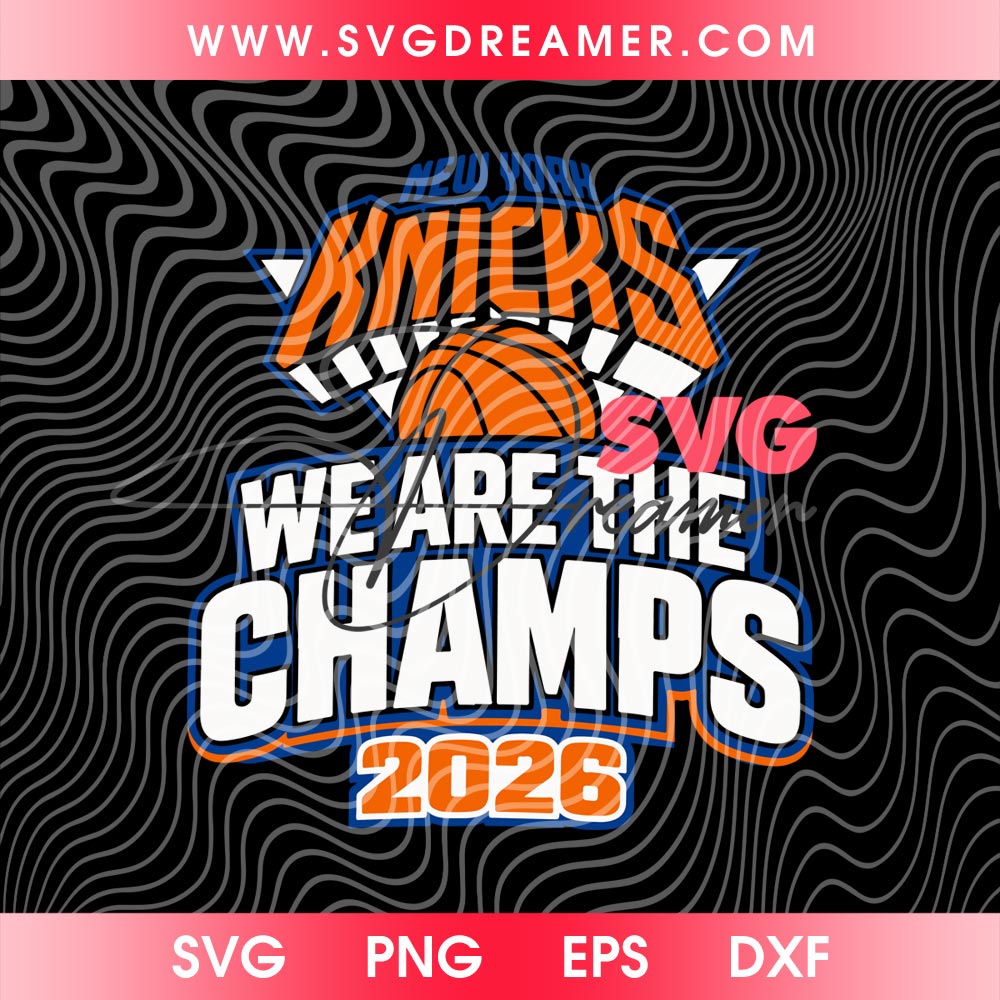 NY Knicks We Are The Champs 2026 SVG PNG, New York Basketball Knicks Finals Champions SVG PNG 2 NY Knicks We Are The Champs 2026 SVG PNG, New York Basketball Knicks Finals Champions SVG PNG
