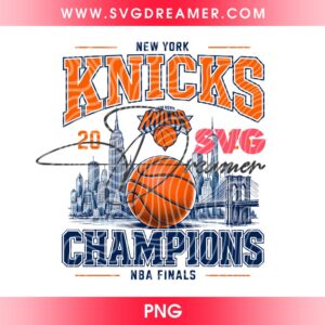 New York Knicks Champions 2026 Shirt Design PNG, NYC Basketball Fan PNG, NBA Finals Champions Vintage Knicks PNG