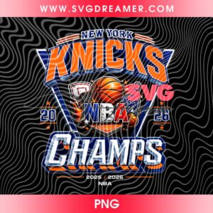 New York Knicks Champs 2026 PNG, 2026 NBA Finals NY Knicks Basketball PNG Design 5 New York Knicks Champs 2026 PNG 2026 NBA Finals NY Knicks Basketball PNG Design 2