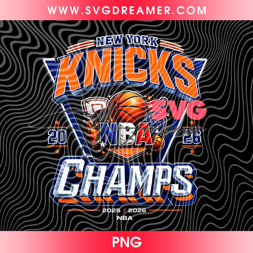 New York Knicks Champs 2026 PNG, 2026 NBA Finals NY Knicks Basketball PNG Design 3 New York Knicks Champs 2026 PNG 2026 NBA Finals NY Knicks Basketball PNG Design 2
