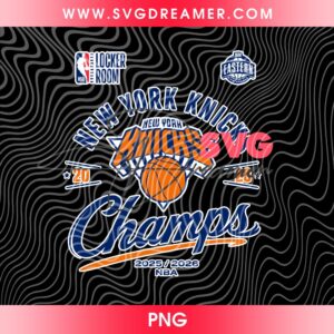 New York Knicks Champs 2026 PNG, 2026 NBA Finals NY Knicks Basketball PNG Design 4 New York Knicks Champs 2026 PNG 2026 NBA Finals NY Knicks Basketball PNG Design