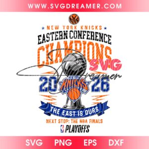 New York Knicks NBA Finals Champions SVG, NY Knicks 2026 SVG PNG, Eastern Conference Champions 2026 PNG SVG