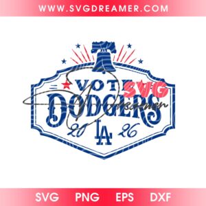 Vote LA Dodgers 2026 SVG PNG, Los Angeles Dodgers Baseball Logo 2026 SVG PNG, Patriotic Dodgers SVG PNG Files