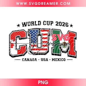 World Cup 2026 CUM Canada USA Mexico Flags PNG Design, FIFA World Cup 2026 Shirt Design PNG