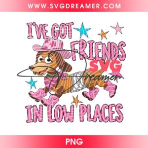 Ive Got Friends In Low Places PNG Digital Download, Pink Slinky Dog Cowgirl PNG Design, Toy Story Western PNG File