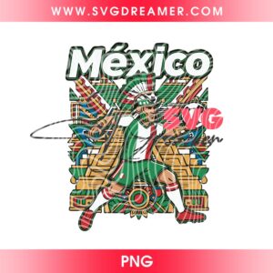 Mexico Soccer Player Aztec PNG File, Mexican Football Warrior Design PNG, Viva Mexico Soccer Fan Art PNG