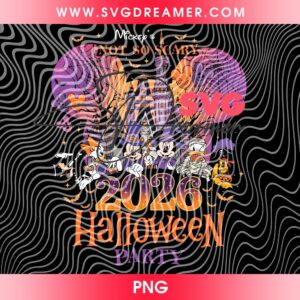 Not So Scary Halloween Party 2026 PNG, Disney Mouse Skeleton Halloween PNG, Mickey And Friends Halloween Spooky Vibes PNG