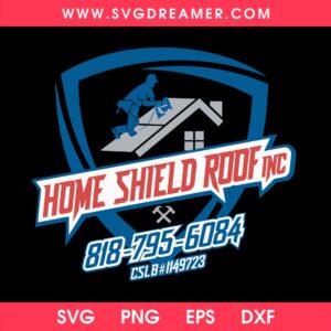 Custom Order Home Shield Roof INC SVG PNG 4 Custom Order Home Shield Roof INC SVG PNG 2
