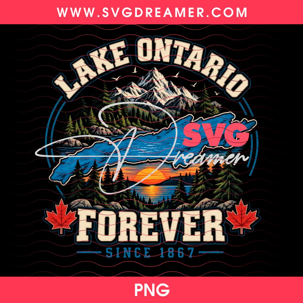 Lake Ontario Forever SVG PNG Files Bundle 12 Lake Ontario Forever SVG PNG Files Bundle 11