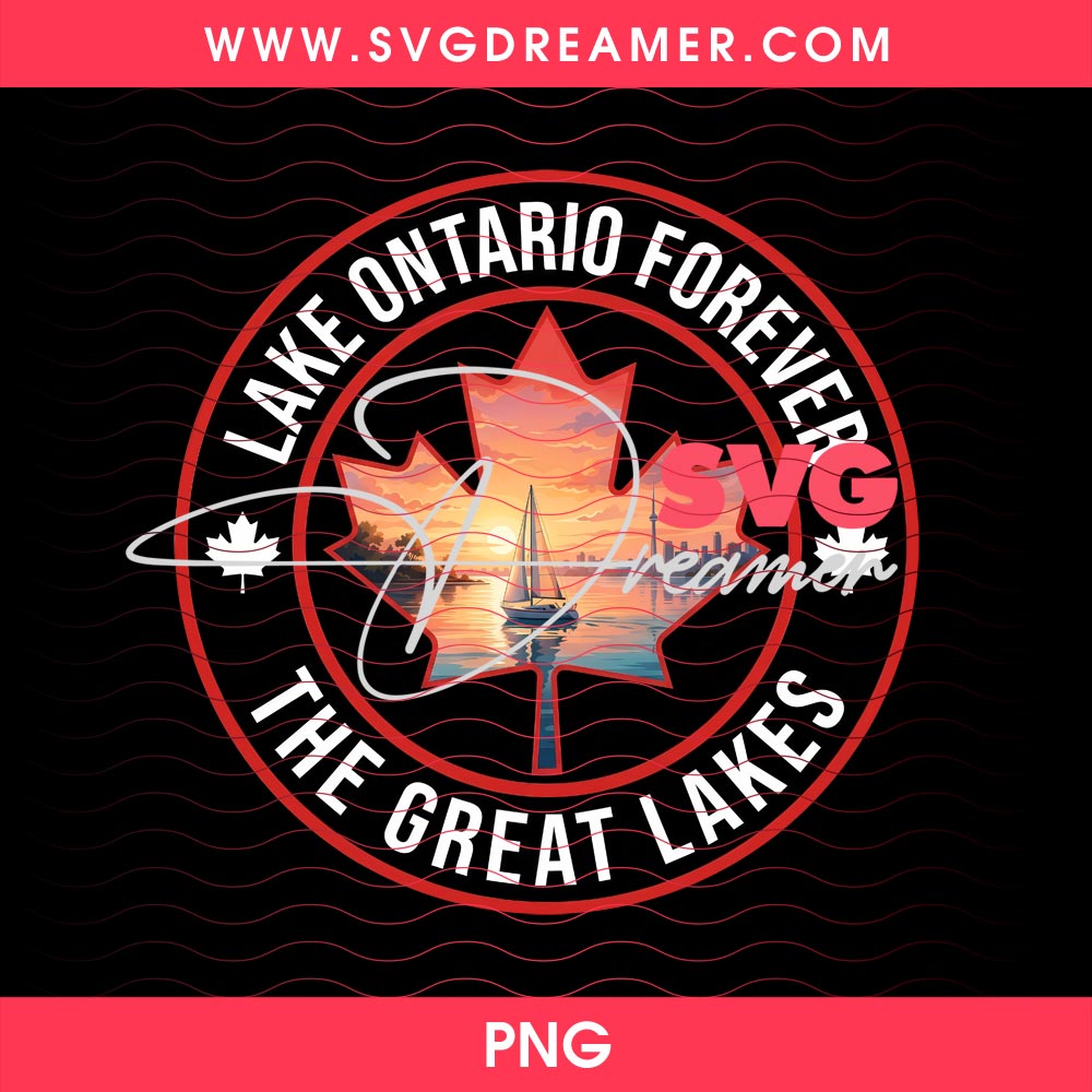 Lake Ontario Forever SVG PNG Files Bundle 9 Lake Ontario Forever SVG PNG Files Bundle 8