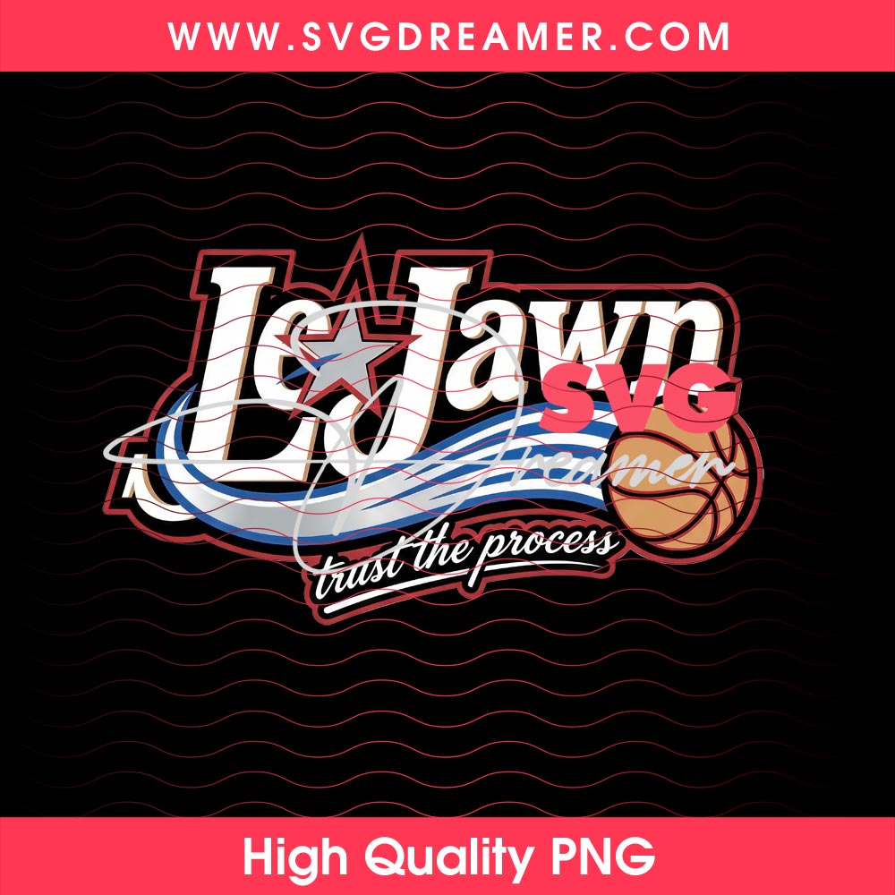LeJawn Trust The Process PNG, LeBron James Philadelphia 76ers Basketball PNG 2 LeJawn Trust The Process PNG, LeBron James Philadelphia 76ers Basketball PNG 2