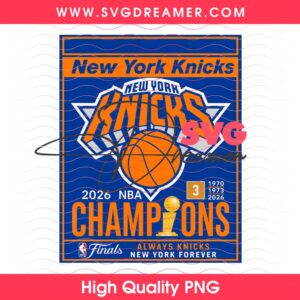 New York Knicks 2026 NBA Champions 1970 1973 2026 PNG, Always Knicks New York Forever PNG 1