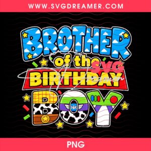 Brother Of The Birthday Boy Toy Story PNG