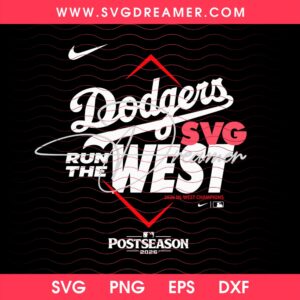 Dodgers Run The West Champions 2026 SVG PNG, MLB Postseason 2026 LA Dodgers SVG PNG 2