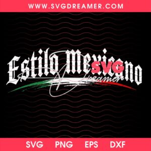 Estilo Mexicano SVG PNG Files