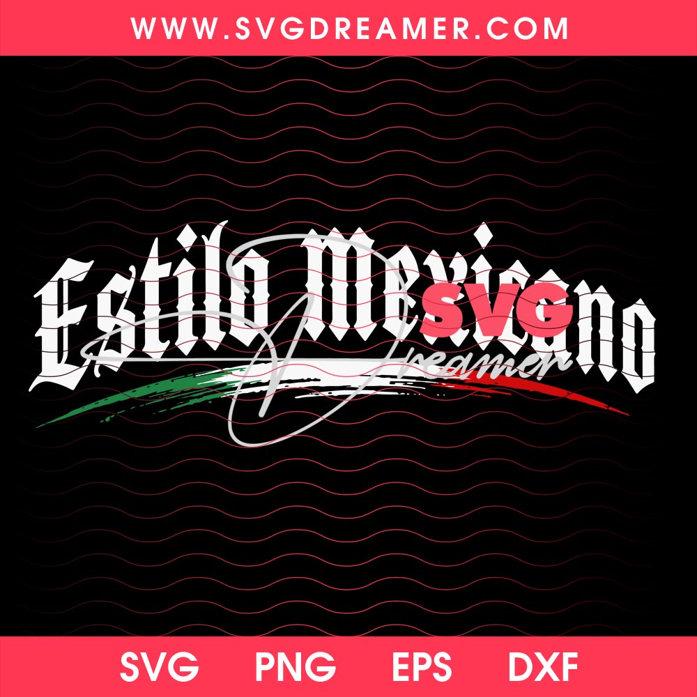 Estilo Mexicano SVG PNG Files 2 Estilo Mexicano SVG PNG Files