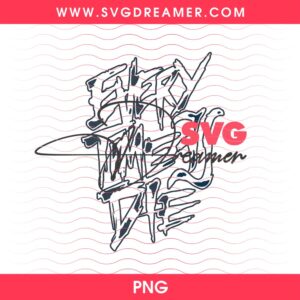 Every Time I Die Design PNG Bundle 23 Every Time I Die Design PNG Bundle 8