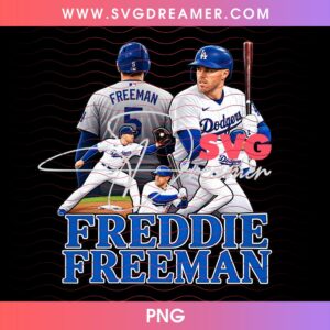 Freddie Freeman Baseball Dodgers Player PNG, Baseball LA Dodgers Team Champs 2026 PNG Design