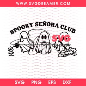 Ghost Spooky Senora Club SVG PNG