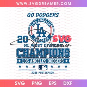 Go Dodgers 2026 NL West Division Champions SVG PNG, 2026 MLB Postseason LA Dodgers PNG SVG