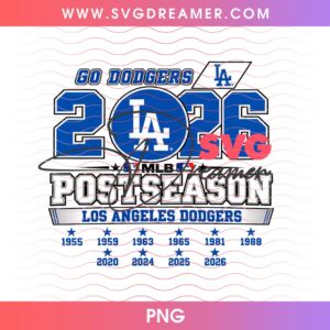 Go Dodgers 2026 PNG, LA Dodgers MLB Postseason 2026 Design PNG