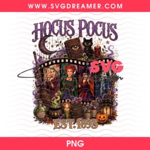 Hocus Pocus EST 1692 Design PNG, Halloween Sanderson Sisters Witches 2026 PNG