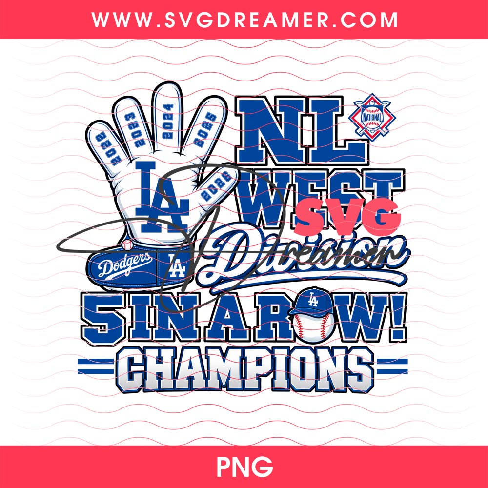 LA Dodgers 5 In A Row NL West Division Champion PNG, Los Angeles Dodgers 2026 Shirt Design PNG 2 LA Dodgers 5 In A Row NL West Division Champion PNG 2