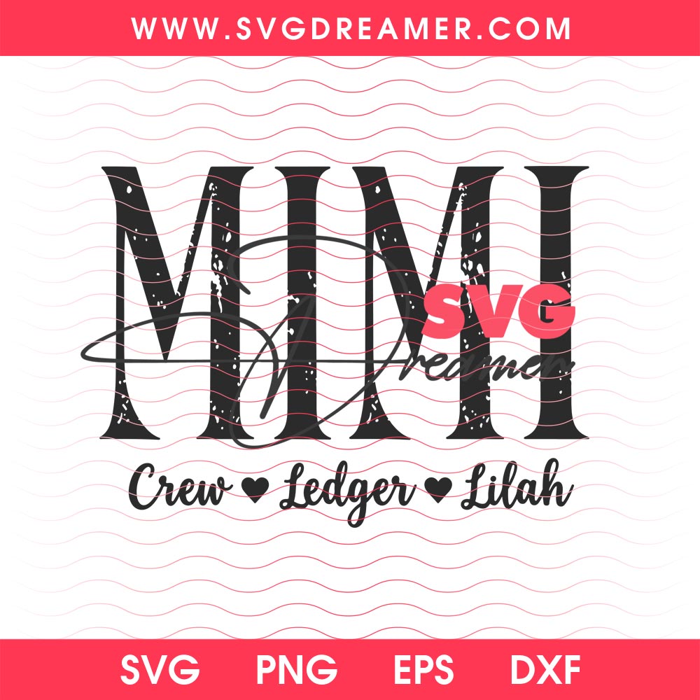 MIMI Crew Ledger Lilah Monogram SVG PNG, Personalized Family Name Design SVG PNG 2 MIMI Crew Ledger Lilah Monogram SVG PNG, Personalized Family Name Design SVG PNG