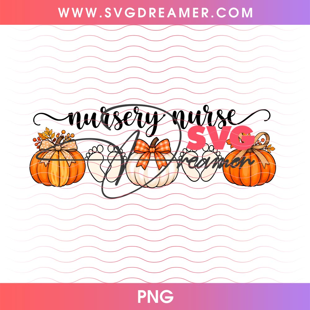 Nusery Nurse Fall Pumpkin PNG, Postpartum Nurse Pumpkin Halloween PNG 2 Nusery Nurse Fall Pumpkin PNG