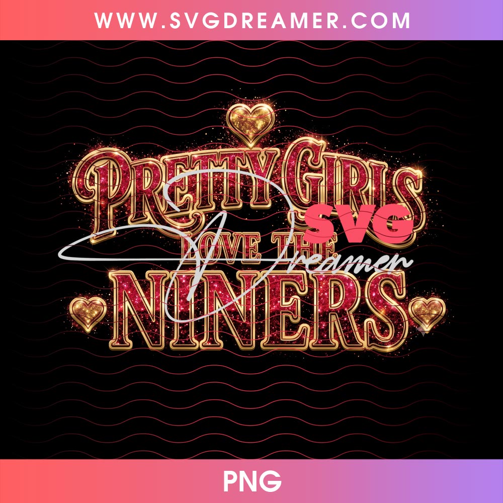 Pretty Girls Love The Niners Halftone Design PNG 2 Pretty Girls Love The Niners Halftone Design PNG 2