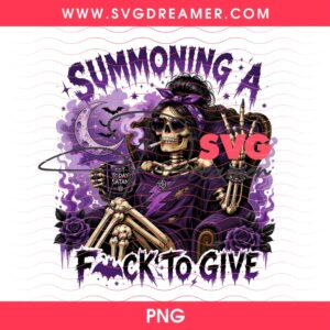 Summoning A Fuck to Give Gothic PNG Design, Skeleton Messy Bun Halloween PNG