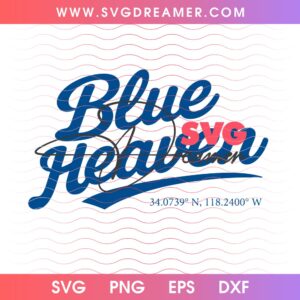 Blue Heaven LA Dodgers SVG PNG, Los Angeles Baseball Dodgers NLCS 2026 Shirt Design SVG PNG