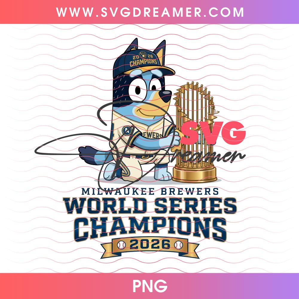 Bluey Milwaukee Brewers 2026 PNG, Brewers Baseball World Series Champs 2026 Cartoon Bluey PNG 3 Bluey Milwaukee Brewers 2026 PNG Brewers Baseball World Series Champs 2026 Cartoon Bluey PNG 2