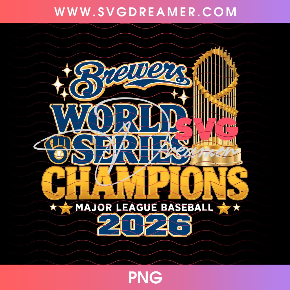 Brewers Champions Shirt Design PNG Bundle, MLB World Series Champs 2026 Milwaukee Brewers PNG 3 Brewers Champions PNG Bundle MLB World Series Champs 2026 Milwaukee Brewers PNG 2