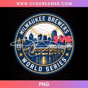 Brewers Champions Shirt Design PNG Bundle, MLB World Series Champs 2026 Milwaukee Brewers PNG 15 Brewers Champions PNG Bundle MLB World Series Champs 2026 Milwaukee Brewers PNG 6