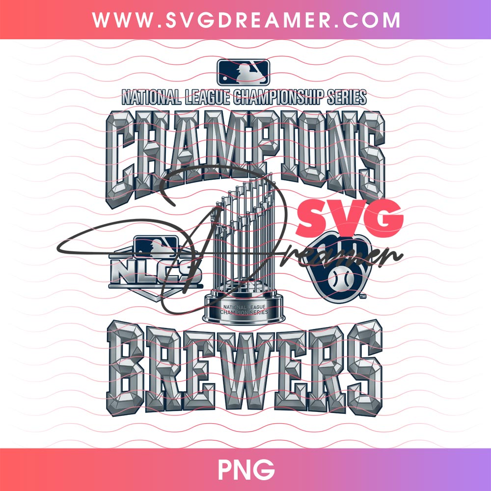 Brewers NLCS 2026 PNG, Milwaukee Brewers World Series Champions 2026 Shirt Design PNG 1 Brewers NLCS 2026 PNG, Milwaukee Brewers World Series Champions 2026 Shirt Design PNG