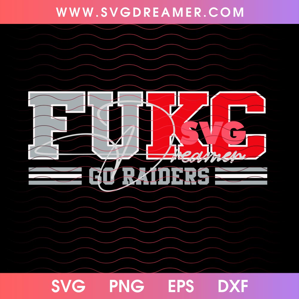 FUKC Go Raiders SVG PNG Files 2 FUKC Go Raiders SVG PNG Files