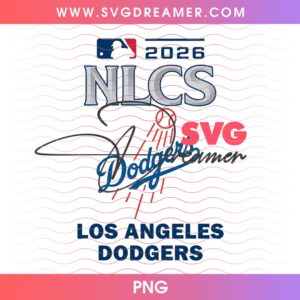 Los Angeles Dodgers Take October NLCS 2026 Champions PNG Design 3 Los Angeles Dodgers Take October NLCS 2026 Champions PNG Design 2
