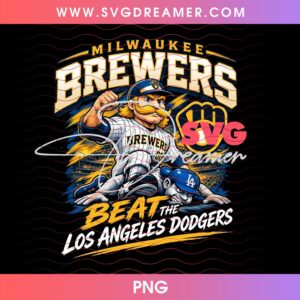 Milwaukee Brewers Beat The Los Angeles Dodgers PNG, Retro Brewers Baseball Mascot PNG, Brewers Champions 2026 PNG