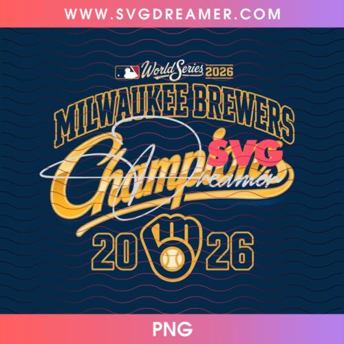 Milwaukee Brewers Champions 2026 PNG Shirt Design, World Series 2026 MLB PNG Design