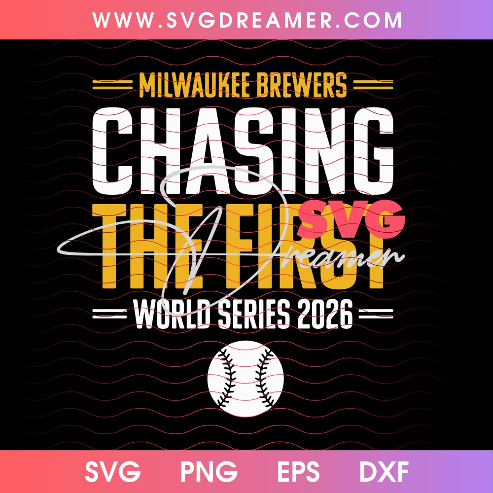 Milwaukee Brewers Chasing The First World Series 2026 SVG PNG, Brewers Champs Shirt Design PNG 1 Milwaukee Brewers Chasing The First World Series 2026 SVG PNG, Brewers Champs Shirt Design PNG