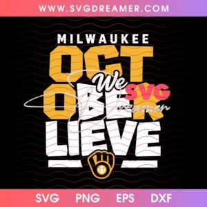 Milwaukee We October Believe SVG PNG Design, Milwaukee Brewers Champions 2026 SVG PNG