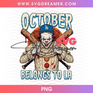 October Belongs To LA PNG Horror Killer Dodgers Baseball Design PNG LA Dodgers 2026 PNG 3