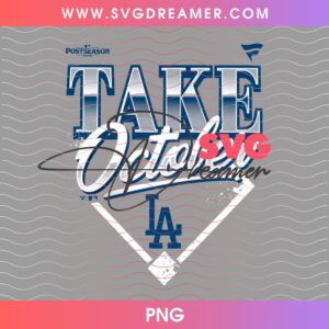 Take October Los Angeles Dodgers PNG, LA Dodgers Baseball Postseason 2026 PNG Design