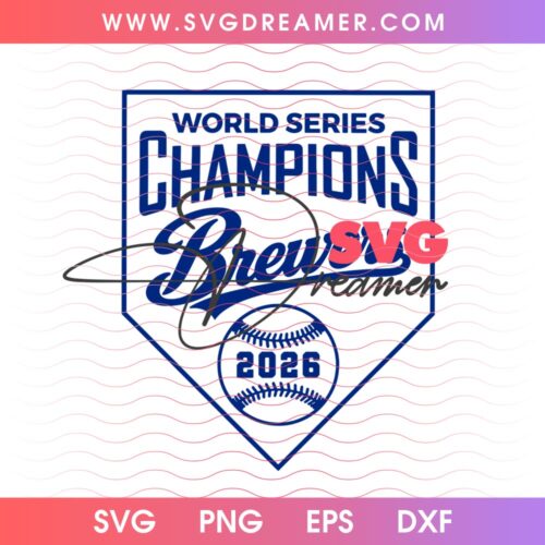 World Series Champions Brewers 2026 SVG PNG Files, Brewers Baseball Champs SVG PNG 5 World Series Champions Brewers 2026 SVG PNG Files, Brewers Baseball Champs SVG PNG 2