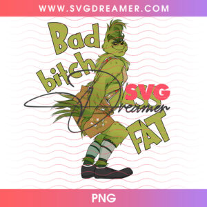 Bad Bitch Grinch Twerk Funny Booty Holiday Png PNG