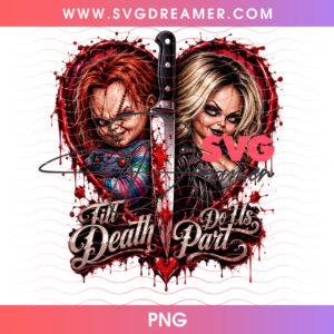 Chucky And Tiffany Till Death Do Us Part Bloody Heart Dagger PNG, Bride Of Chucky Horror Romance Love Couples Graphic PNG Shirt Design