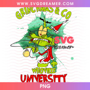Grinchmas And Co Whoville University Watercolor PNG, Vintage Holiday College Mascot Splash PNG Shirt Design